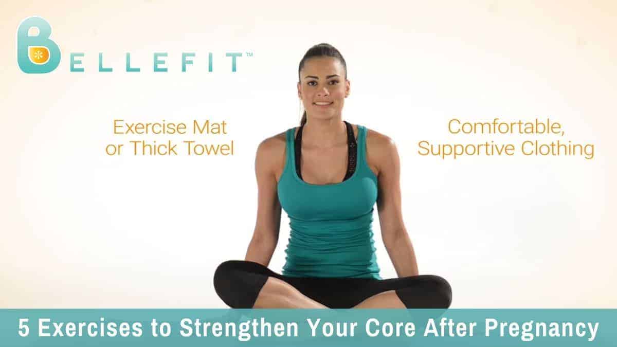 A Post Birth Exercise Program for Strengthening Your Core
