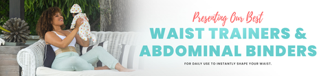 Postpartum Waist Trainers